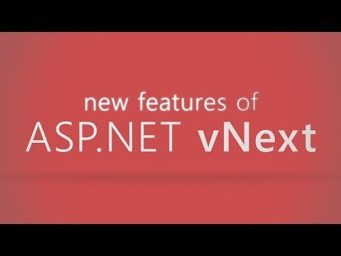 ASP.NET vNext &#8211; Everything you need to know in 4 minutes!