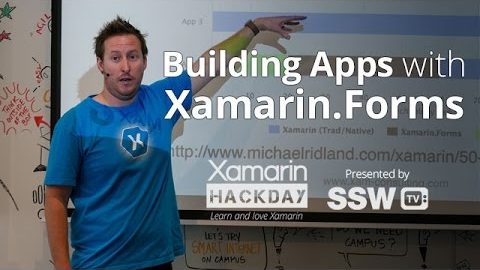 Building &#8216;Real-World&#8217; Apps with Xamarin.Forms &#124; Michael Ridland and Xamarin Hack Day Sydney