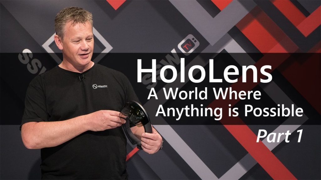 HoloLens &#8211; A World Where Anything is Possible &#124; Stephen Carter
