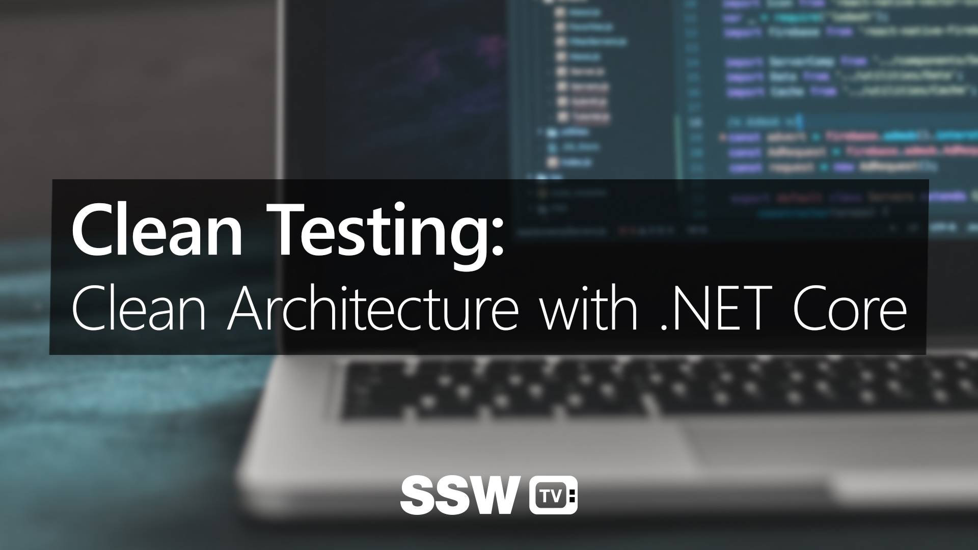 Clean Testing Clean Architecture With Net Core Jason Taylor Ssw Tv Learn From Professional Software Developers