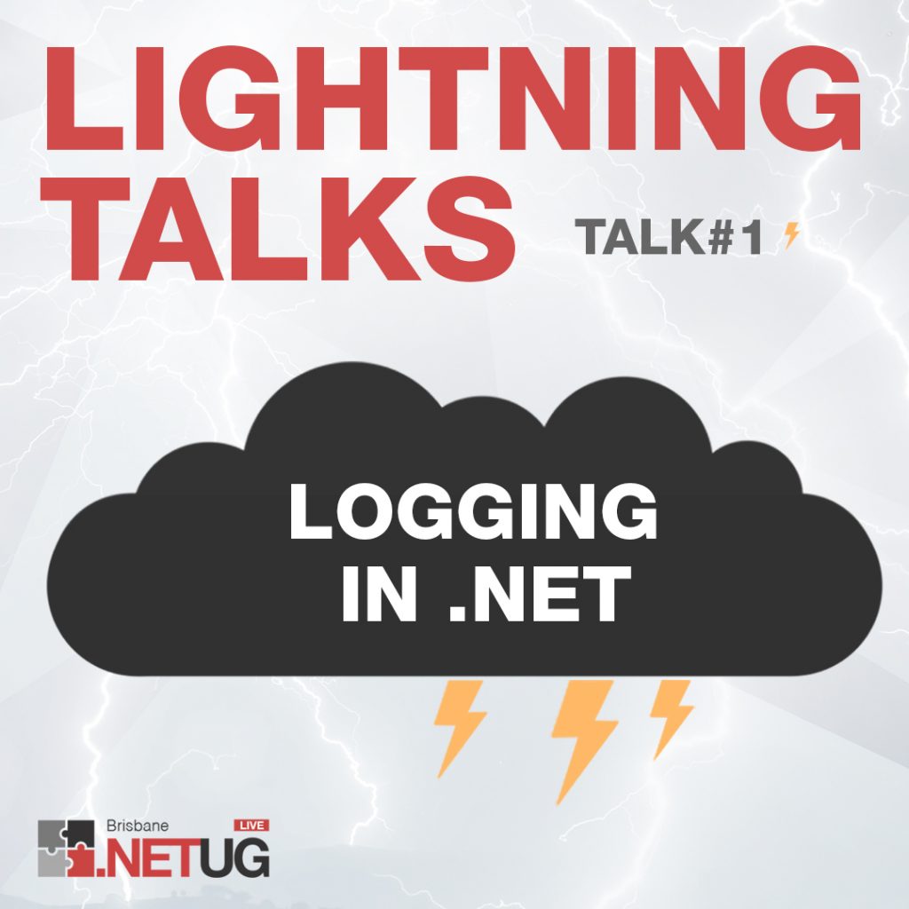 Lightning Talk .NET logging