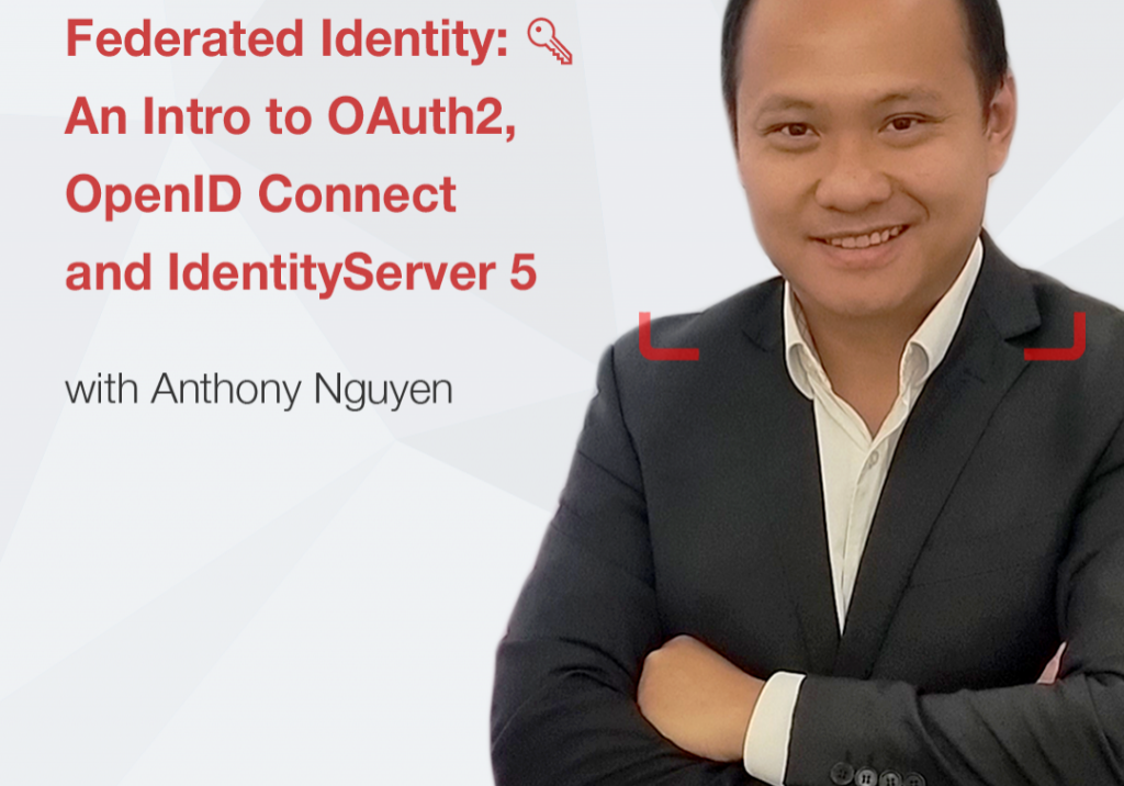 Anthony Nguyen SSW Federated Identity
